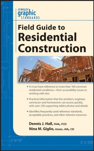 Graphic Standards Field Guide to Residential Construction [Paperback]