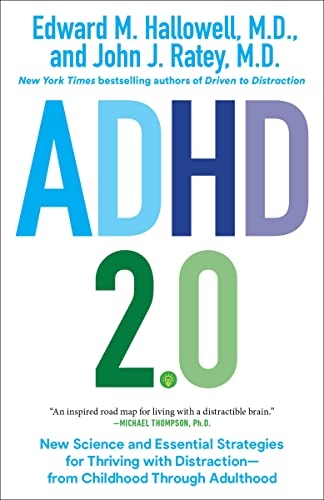 ADHD 2.0 New Science and Essential Strategies for Thriving with Distraction--fr [Paperback]