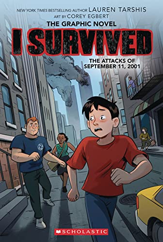 I Survived the Attacks of September 11, 2001 A Graphic Novel (I Survived Graphi [Paperback]