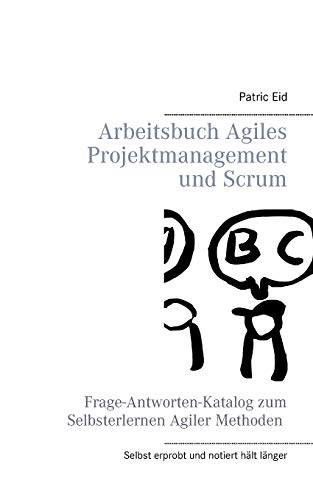 Arbeitsbuch Agiles Projektmanagement Und Scrum