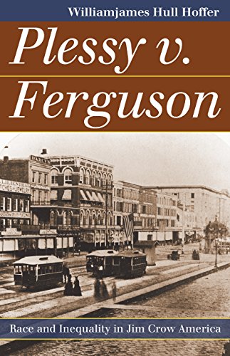 Plessy V. Ferguson Race And Inequality In Jim Crow America (landmark Law Cases  [Hardcover]