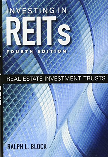 Investing in REITs Real Estate Investment Trusts [Hardcover]