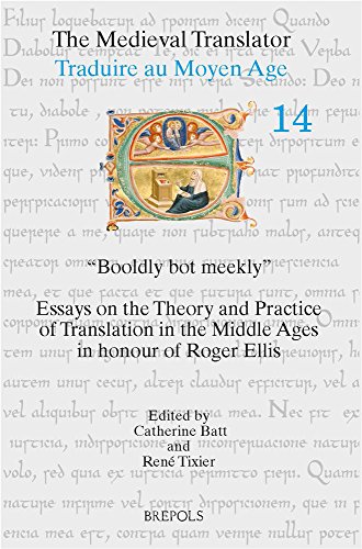 Booldly bot meekly Essays on the Theory and Practice of Translation in the Midd [Paperback]