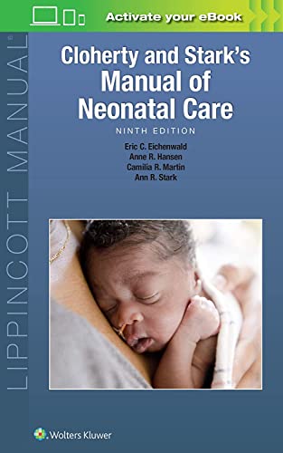 Cloherty and Stark&39s  Manual of Neonatal Care [Paperback]
