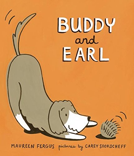 Buddy and Earl [Paperback]
