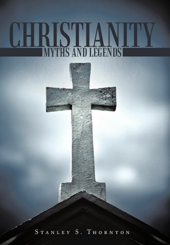 Christianity Myths And Legends [Hardcover]