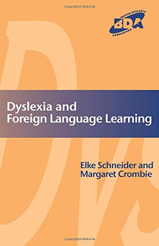 Dyslexia and Modern Foreign Languages [Paperback]