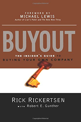 Buyout The Insider's Guide To Buying Your Own Company [Paperback]