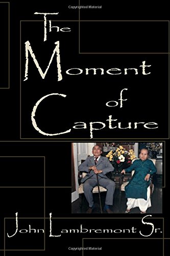 Moment of Capture [Paperback]