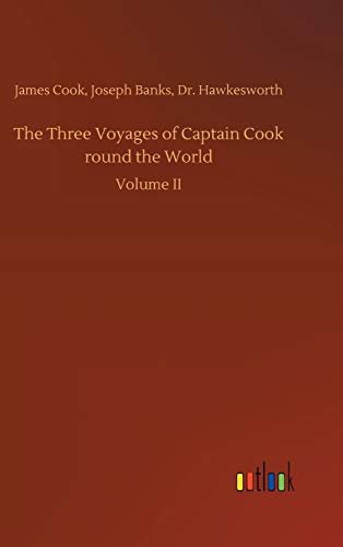 Three Voyages of Captain Cook Round the World [Hardcover]