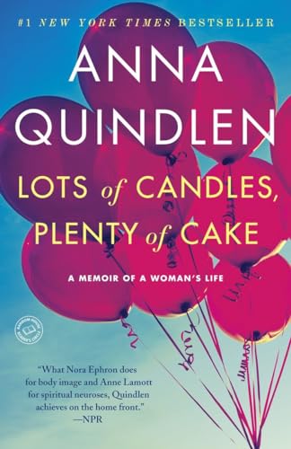 Lots of Candles, Plenty of Cake A Memoir of a Woman's Life [Paperback]