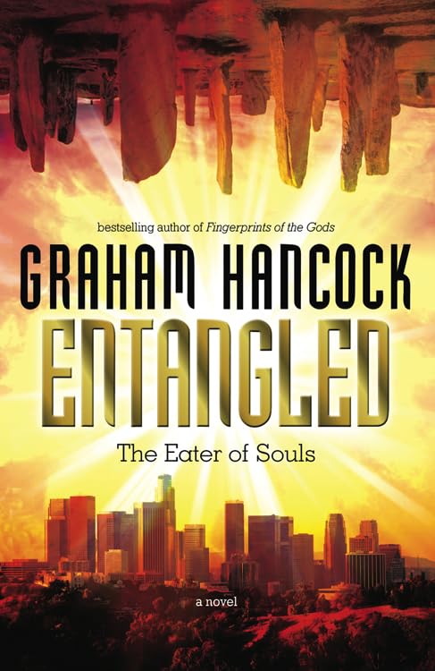 Entangled The Eater Of Souls [Paperback]
