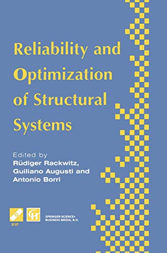 Reliability and Optimization of Structural Systems Proceedings of the sixth IFI [Hardcover]
