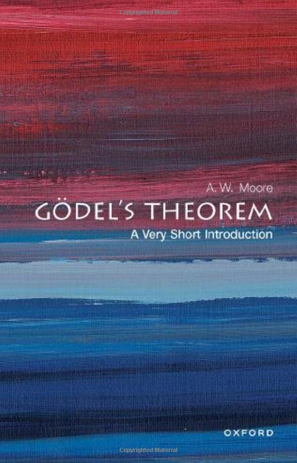 G?del's Theorem: A Very Short Introduction [Paperback]