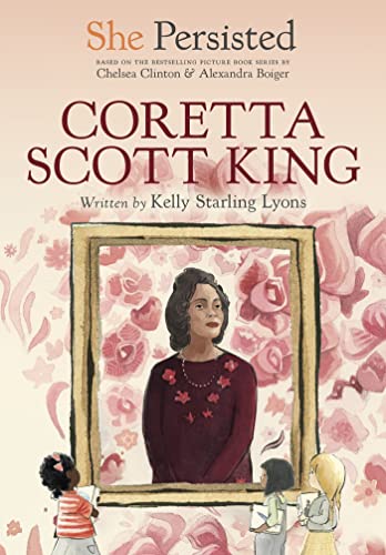 She Persisted Coretta Scott King [Paperback]