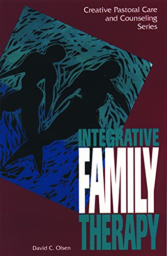 Integrative Family Therapy (creative Pastoral Care And Counseling) (creative Pas [Paperback]