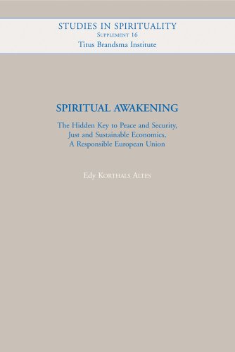 Spiritual Awakening The Hidden Key to Peace and Security, Just and Sustainable  [Paperback]