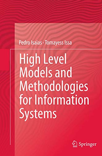 High Level Models and Methodologies for Information Systems [Paperback]