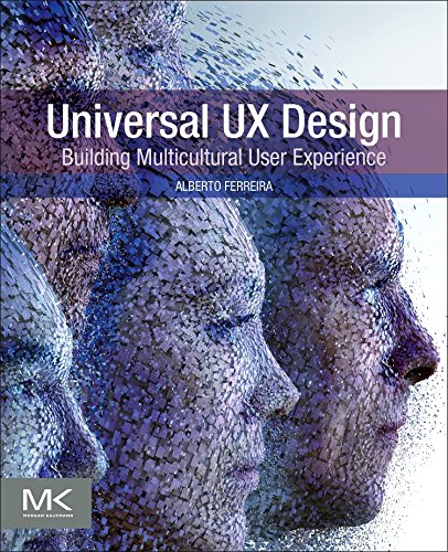 Universal UX Design Building Multicultural User Experience [Paperback]