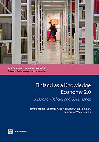 Finland as a Knowledge Economy 2.0 Lessons on Policies and Governance [Paperback]