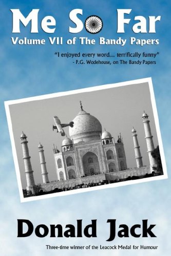 Me So Far (the Bandy Papers, Vol. 7) [Paperback]