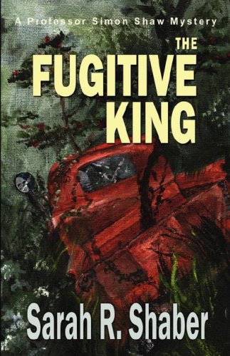 The Fugitive King (professor Simon Shaw) [Paperback]
