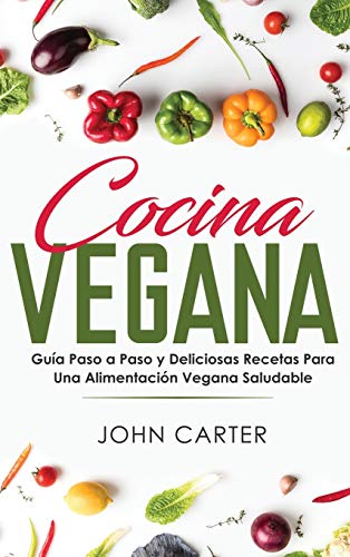 Cocina Vegana [Hardcover]
