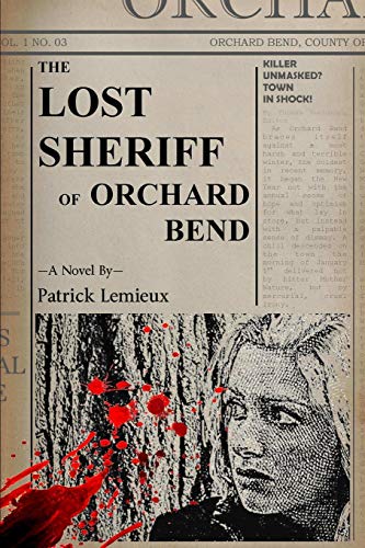 Lost Sheriff of Orchard Bend [Paperback]