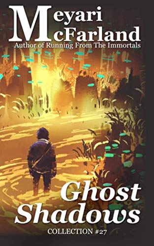 Ghost Shadows [Paperback]