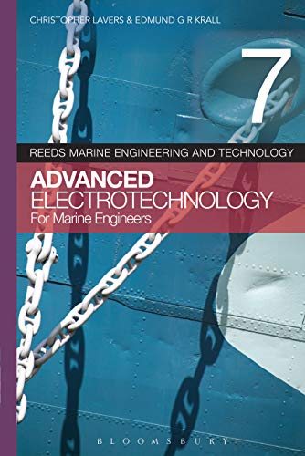 Reeds Vol 7 Advanced Electrotechnology for Marine Engineers [Paperback]