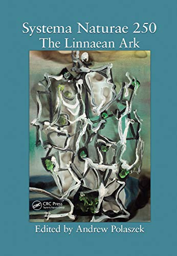 Systema Naturae 250 - The Linnaean Ark [Paperback]