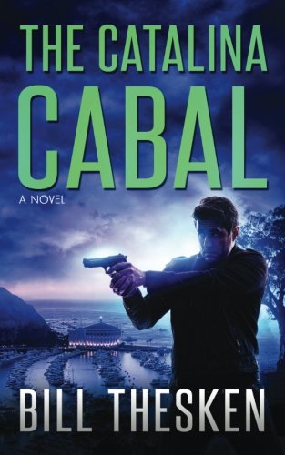 The Catalina Cabal [Paperback]