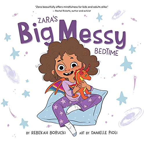Zara&39s Big Messy Bedtime [Hardcover]