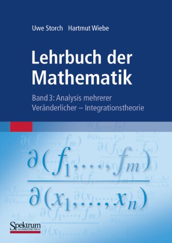 Lehrbuch der Mathematik, Band 3 Analysis mehrerer Vernderlicher - Integrations [Paperback]