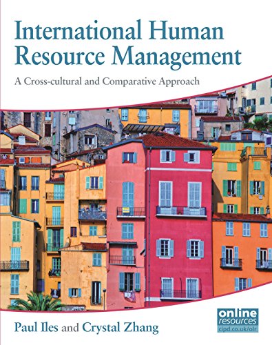 International Human Resource Management A Cross-Cultural and Comparative Approa [Paperback]