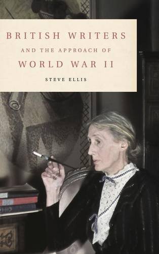 British Writers and the Approach of World War II [Hardcover]