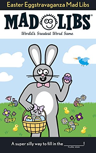 Easter Eggstravaganza Mad Libs [Paperback]