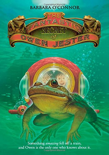 The Fantastic Secret of Owen Jester [Paperback]
