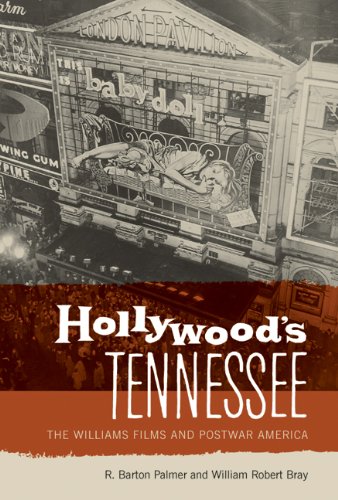 Hollywood's Tennessee The Williams Films And Postwar America [Paperback]