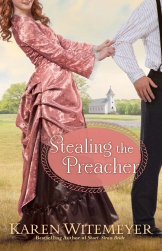 Stealing The Preacher [Paperback]