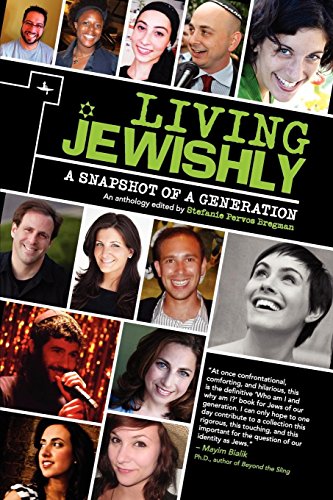 Living Jewishly A Snapshot of a Generation [Paperback]