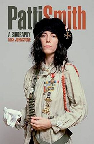 Patti Smith The Biography [Paperback]