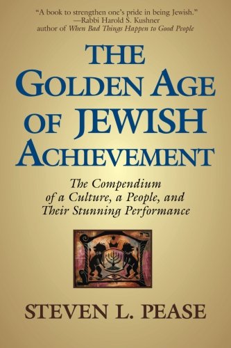 The Golden Age Of Jewish Achievement [Paperback]