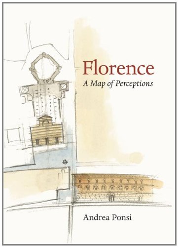 Florence A Map Of Perceptions [Paperback]