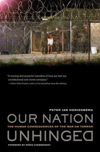 Our Nation Unhinged The Human Consequences of the War on Terror [Hardcover]