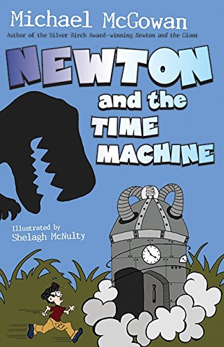 Newton And The Time Machine [Paperback]