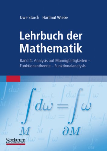 Lehrbuch der Mathematik, Band 4 Analysis auf Mannigfaltigkeiten - Funktionenthe [Paperback]