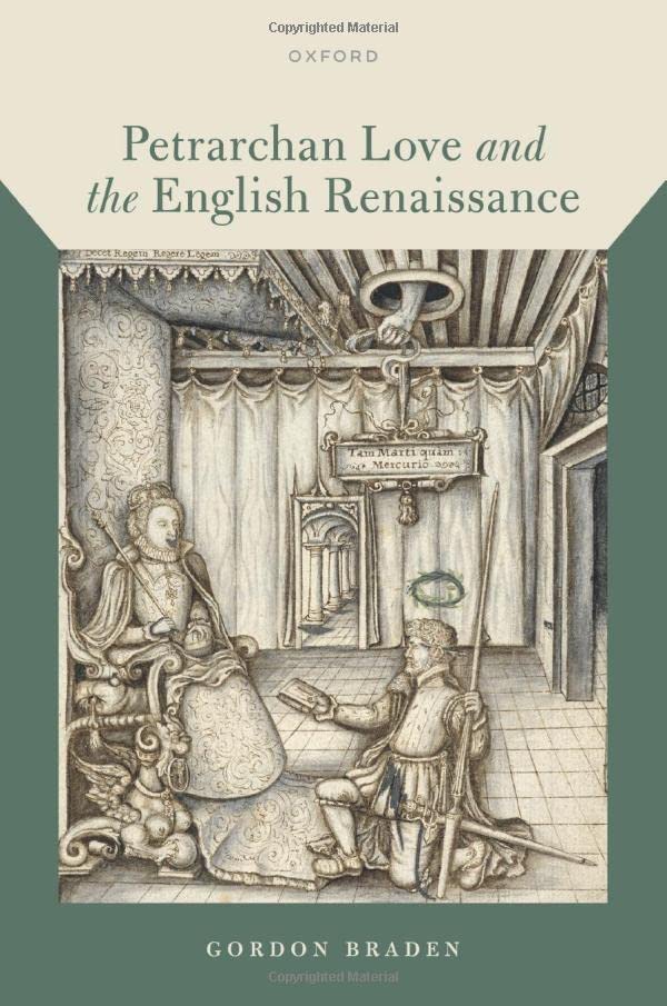 Petrarchan Love and the English Renaissance [Hardcover]