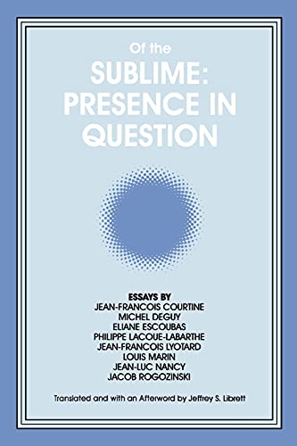 Of The Sublime Presence In Question (suny Series, Intersections Philosophy & C [Paperback]