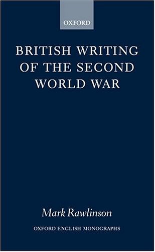British Writing of the Second World War [Hardcover]